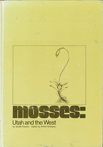 9780842515245: Mosses: Utah and the West