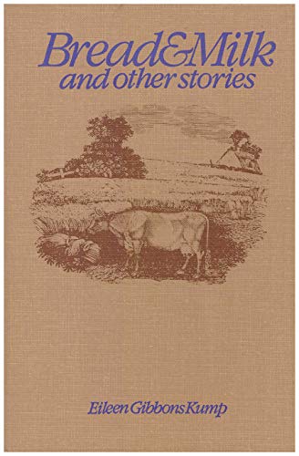 Stock image for Bread and milk, and other stories for sale by SecondSale