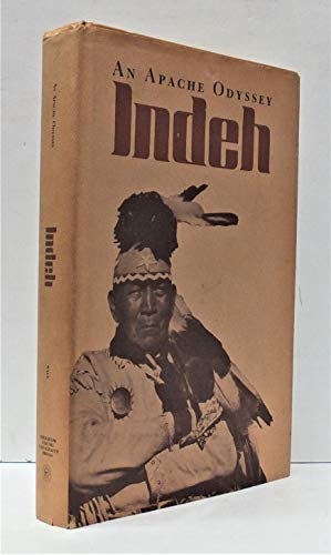 Beispielbild fr Indeh, an Apache odyssey zum Verkauf von Adkins Books