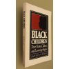 Imagen de archivo de Black children: Their roots, culture, and learning styles a la venta por HPB-Red