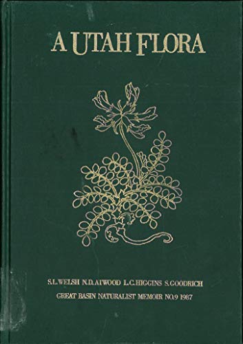 9780842522601: A Utah Flora (Great Basin Naturalist Memoirs Number 9)