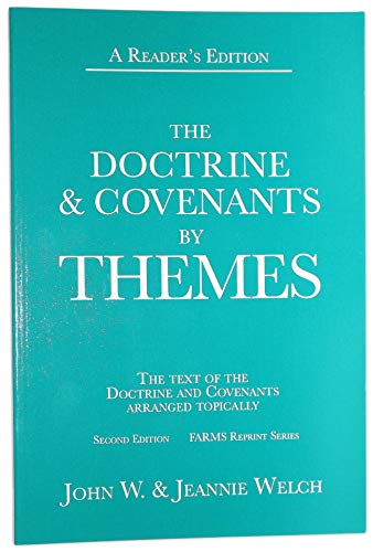 Beispielbild fr The Doctrine & Covenants by Themes (Farms Reprint Series) zum Verkauf von Jenson Books Inc