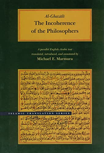 9780842524667: The Incoherence of the Philosophers, 2nd Edition (Islamic Translation Series)