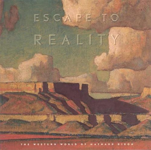 9780842524773: Escape to Reality: The Western World of Maynard Dixon