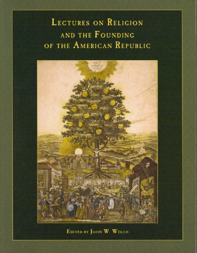 Beispielbild fr A Lecture Series on Religion and the Founding of the American Republic zum Verkauf von Better World Books: West