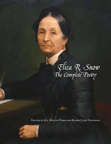 Stock image for Eliza R Snow: The Complete Poetry (Documents in Latter-day Saint History) for sale by GoldBooks