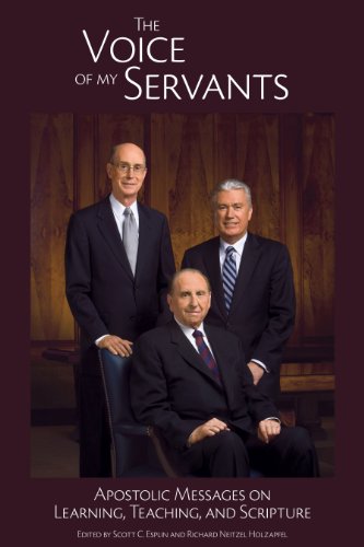 Imagen de archivo de The Voice of My Servants: Apostolic Messages on Teaching, Learning, and Scripture a la venta por ThriftBooks-Dallas