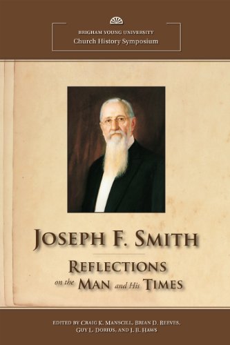 9780842528474: Joseph F. Smith: Reflections on the Man and His Times (BYU Church History Symposium)