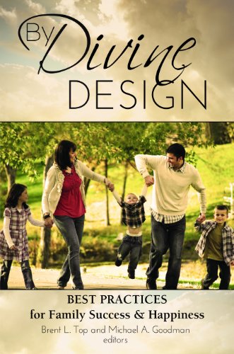 Imagen de archivo de By Divine Design: Best Practices for Famly Success and Happiness a la venta por Jenson Books Inc