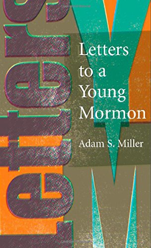 9780842528566: Letters to a Young Mormon