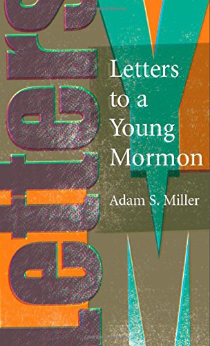 Stock image for Letters to a Young Mormon for sale by The Book Spot