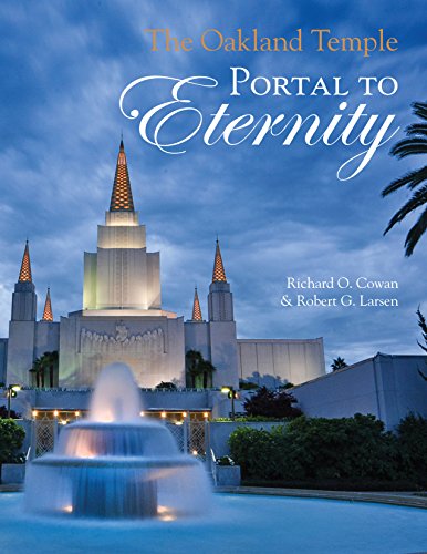 Imagen de archivo de The Oakland Temple: Portal to Eternity a la venta por Sorefeettwo