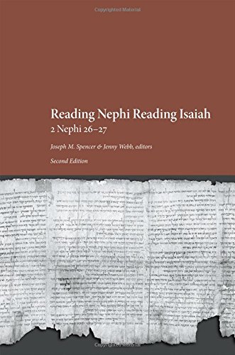 Stock image for Reading Nephi Reading Isaiah: 2 Nephi 26-27 for sale by Ergodebooks