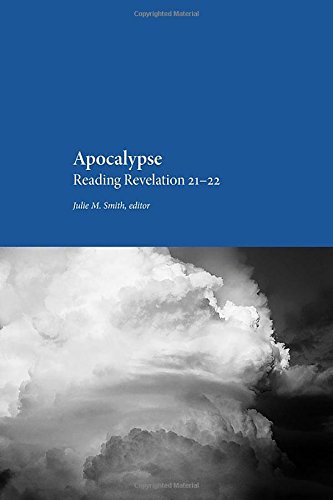 

Apocalypse: Reading Revelation 21-22