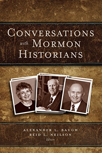 Beispielbild fr Conversations with Mormon Historians zum Verkauf von The Book Garden