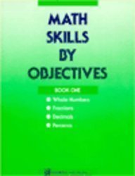 9780842802000: Math Skills by Objectives Book 1