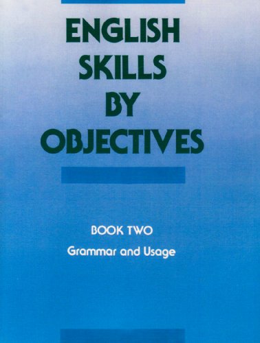 Beispielbild fr English Skills by Objectives Book 2 zum Verkauf von Better World Books