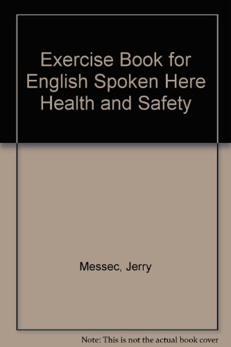 Stock image for Exercise Book for English Spoken Here Health and Safety for sale by HPB-Movies