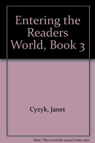 Stock image for Entering the Readers World, Book 3 for sale by Wonder Book