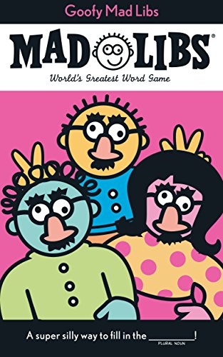 9780843100594: Goofy Mad Libs: World's Greatest Party Game [Idioma Ingls]: World's Greatest Word Game: 5