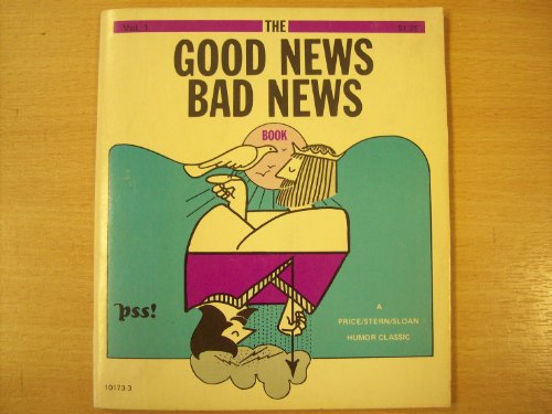 Beispielbild fr THE GOOD NEW BAD NEWS BOOK. zum Verkauf von Burwood Books
