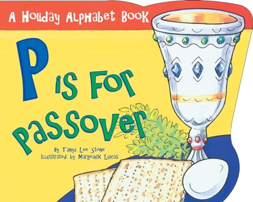 Imagen de archivo de P is for Passover (Holiday Alphabet Books) a la venta por SecondSale