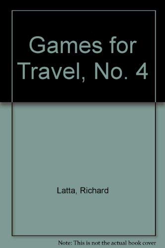 Stock image for Games For Travel #4 for sale by Basement Seller 101