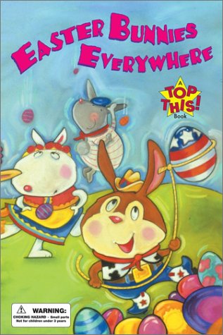 Imagen de archivo de Easter Bunnies Everywhere a la venta por Better World Books