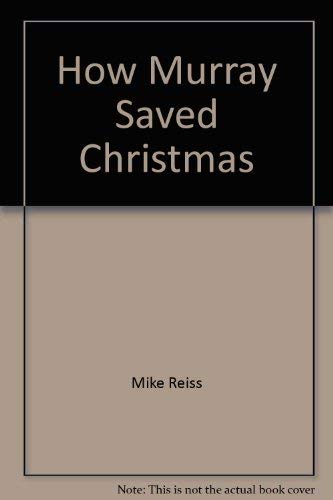 9780843102970: How Murray Saved Christmas