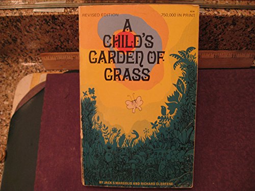 Beispielbild fr A Child's Garden of Grass (the official handbook for marijuana users), zum Verkauf von ThriftBooks-Atlanta