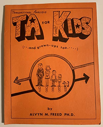 Beispielbild fr TA for Kids . and grown-ups too! zum Verkauf von Henry Hollander, Bookseller