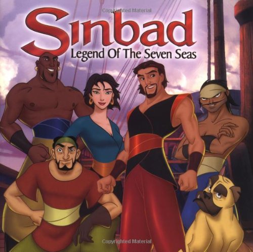 Stock image for Sinbad: Legend of the Seven Seas (Sinbad: Legend of the Seven Seas 8x8 Storybook) for sale by Wonder Book