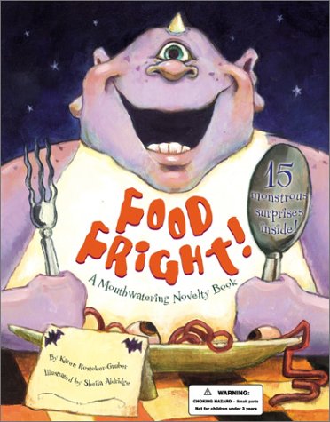 Stock image for Food Fright!: A Mouthwatering Novelty Book for sale by Thomas F. Pesce'