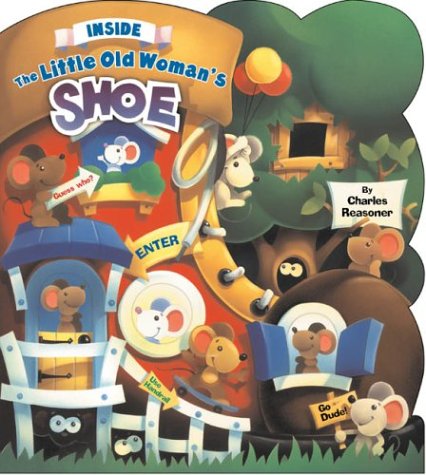 Beispielbild fr Inside the Little Old Woman's Shoe zum Verkauf von ThriftBooks-Dallas