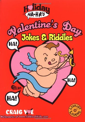 Stock image for Holiday Ha-Ha's: Valentine's Day Jokes & Riddles (Library O'Laughs) for sale by The Book Merchant, LLC