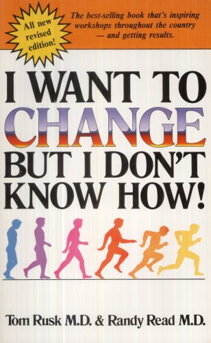 Stock image for I Want to Change, but I Don't Know How for sale by Better World Books