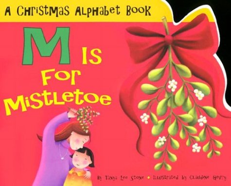 Stock image for M Is for Mistletoe for sale by Once Upon A Time Books