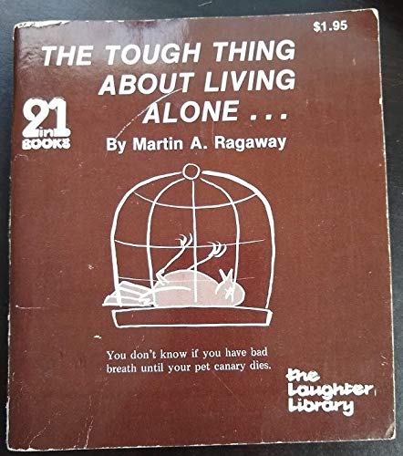 9780843105308: The Nice Thing About Living Alone/The Tough Thing About Living Alone (2in1 books, The Laughter Library)