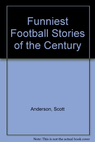 Beispielbild fr Funniest Football Stories of the Century zum Verkauf von Wonder Book