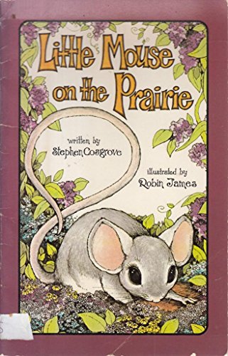 Imagen de archivo de Little Mouse on the Prairie (Serendipity) a la venta por Books of the Smoky Mountains