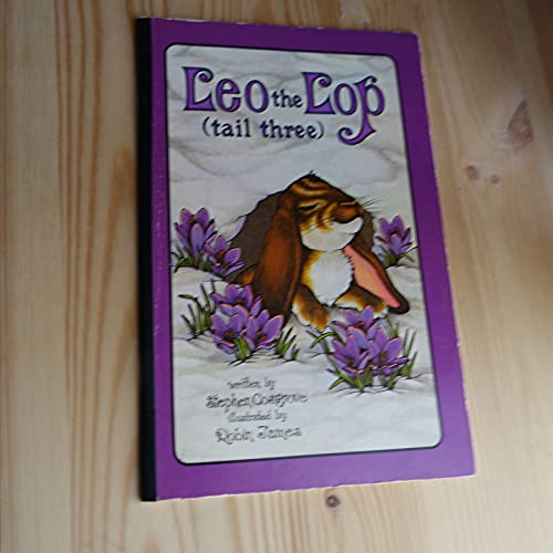 Beispielbild fr Leo the Lop. Tail Three (Serendipity) zum Verkauf von The Bookseller