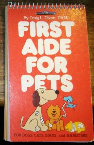 Stock image for First Aide for Pets for sale by -OnTimeBooks-