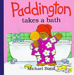 Stock image for Paddington Takes a Bath for sale by BooksRun