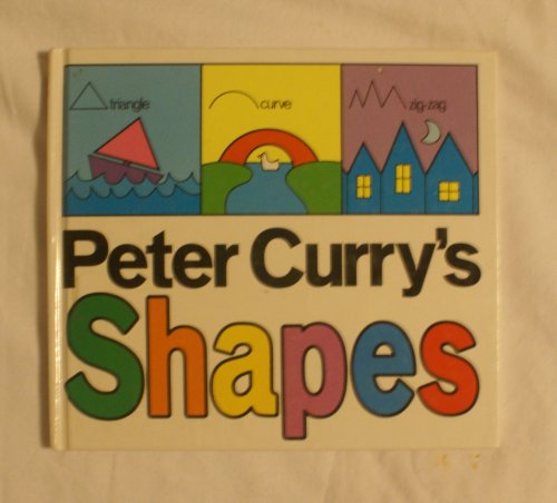 Beispielbild fr Peter Curry's Shapes zum Verkauf von Wonder Book