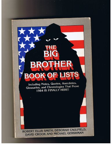 9780843108491: The Big Brother Book of Lists / Robert Ellis Smith ... [Et Al. ] ; Cartoons by Bill Mauldin and Paul Conrad