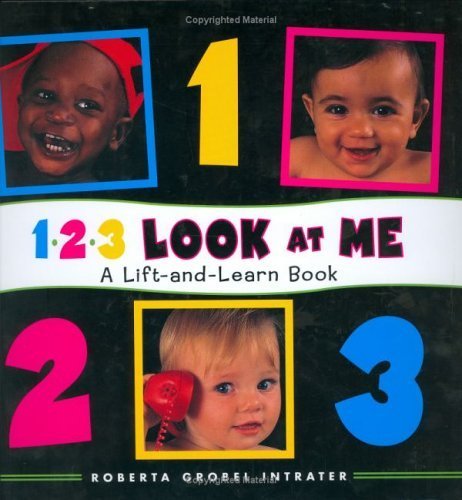 Stock image for 123 Look At Me! A Lift-and-Learn Book for sale by GF Books, Inc.