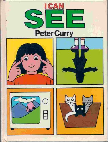 I Can See (9780843109474) by Peter Curry