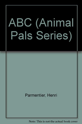 Imagen de archivo de Animal Pals Abc (Animal Pals Series) a la venta por Wonder Book