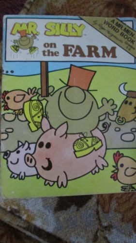 Beispielbild fr Mr. Silly on the Farm zum Verkauf von Alf Books