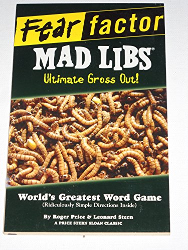 Fear Factor Mad Libs: Ultimate Gross Out! (9780843111576) by Stern, Leonard